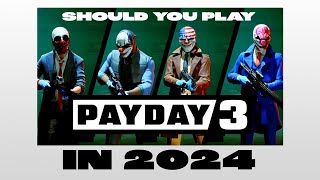 Should You Play Payday 3 in 2024 [upl. by Philomena]