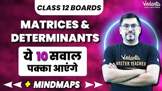 Matrices amp Determinants Class 12 Maths  10 Most Important Questions  Board Exam 2024 VedantuMath [upl. by Vite]