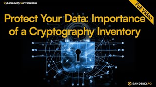 Cryptography Inventory  The Key to Data Safety Full Conversation [upl. by Euqinu831]