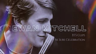 Ewan Mitchell BTS Clips5K Sub Celebration😍💖 ewanmitchell edit [upl. by Naginnarb188]