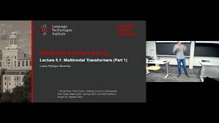 Lecture 51  Multimodal Transformers  Part1 CMU Multimodal Machine Learning Fall 2023 [upl. by Stargell64]