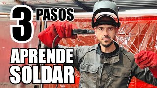 APRENDE A SOLDAR CON ELECTRODO en solo 3 PASOS [upl. by Leroy]