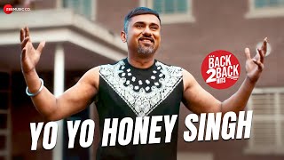 Yo Yo Honey Singh  Back 2 Back Hits  Manali Trance Aao Raja Khadke Glassy Naagan amp Alcoholic [upl. by Jade393]