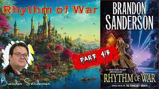 Rhythm of War by Brandon Sanderson 🎧 Audiobook Fantasy Novel Part 45 [upl. by Cimah]