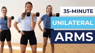 35Minute Unilateral Arm Workout [upl. by Dleifrag]