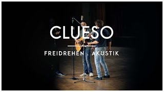 Clueso  Freidrehen Akustik Version [upl. by Alvar185]