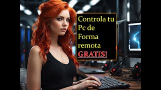 Como controlar una PC de manera remota FACILMENTE y GRATIS ACTUALIZADO 2024 [upl. by Kryska]