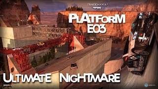 Trackmania 2 Canyon Platform E03  Ultimate Nightmare by Kolodrubsky Roman [upl. by Hendrix403]