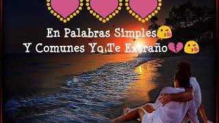 Chayanne yo te amo Letra para Estado de WhatsApp [upl. by Ettevey]