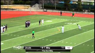 2013 CIF Central Coast Division II Boys Soccer Championship Lincoln vs Archbishop Mitty [upl. by Friedlander]