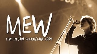 MEW quotAm I Wry Noquot Live at Java Rockinland 2009 [upl. by Lehman383]