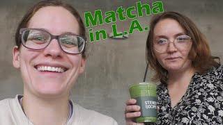 Trying matcha in LA with Rachel [upl. by Belia]