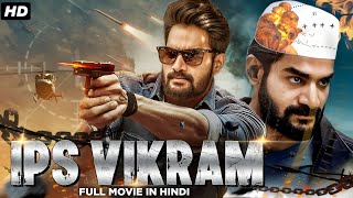 IPS VIKRAM  New Released South Indian Hindi Dubbed Movie 2024  Kartikeya Tanya  South Movie 2024 [upl. by Torras]