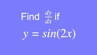 How to differentiate y  sin2x using the Chain Rule [upl. by Einnos108]