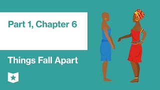 Things Fall Apart by Chinua Achebe  Part 1 Chapter 6 [upl. by Edualc]