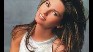 I wont leave you lonely Shania Twain [upl. by Eliezer]