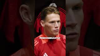 Scott McTominay Reveals Best Player He Has Played Against 👀 manchesterunited edenhazard football [upl. by Howland132]