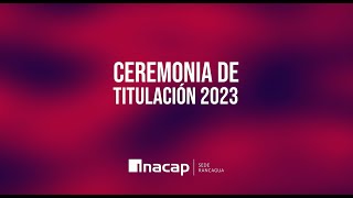 TITULACION INACAP 2023 SUB [upl. by Aguste74]