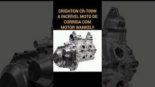 CRIGHTON CR700W  A INCRÍVEL MOTO DE CORRIDA COM MOTOR ROTATIVO DE WANKEL [upl. by Hpesoj]