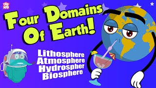 FOUR DOMAINS OF THE EARTH  Atmosphere  Lithosphere  Hydrosphere  Biosphere  Dr Binocs Show [upl. by Nauqahs]