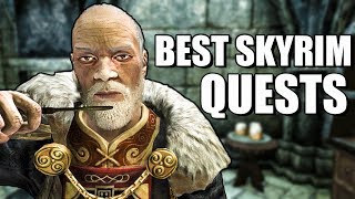 The Best Skyrim Quests Of All Time [upl. by Fredelia509]