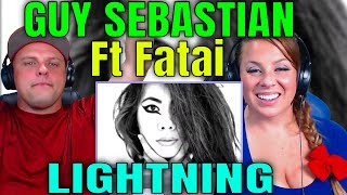 Reaction To GUY SEBASTIAN Ft Fatai LIGHTNING  THE WOLF HUNTERZ REACTIONS [upl. by Vasiliki240]