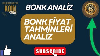 BONK Fiyat Tahminleri  BONK COİN ANALİZ HABER  Kripto Para Haberleri [upl. by Llyrad]