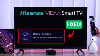 Hisense VIDAA TV Weak or No Signal  Fixed [upl. by Oicnerual]