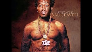 Sauce Walka  Sauceaveli Audio [upl. by Aerdnek]