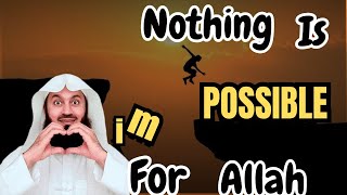 Nothing is impossible motivation world islamicscholar muftimenk [upl. by Farra]