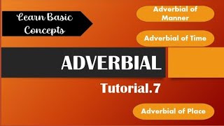 Adverbial and its types [upl. by Svend]