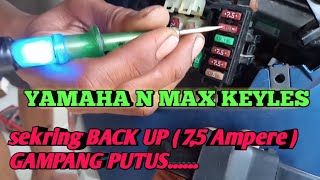 PENYEBAB SEKRING BACKUPN MAX KEYLES UKURAN 75 AMPERE GAMPANG PUTUSKONSLET [upl. by Enyrhtac]