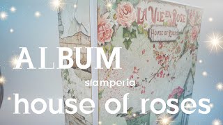 Album  stamperia quot house of roses quot [upl. by Elana]