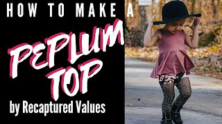 How To Make A Peplum Top  Video Tutorial [upl. by Eesyak18]