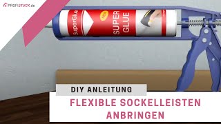 Flexible Sockelleisten anbringen  DIY Tutorial [upl. by Atnuahsal]