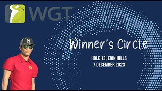 WGT Golf Winners Circle  Erin Hills 7 December 2023 [upl. by Nerat159]