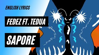 Fedez ft Tedua  Sapore  ENGLISH TRANSLATIONLYRICS ENG SUB [upl. by Lanae]