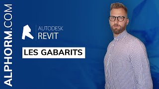 Les gabarits sous Autodesk Revit 2019  Vidéo Tuto [upl. by Ahseenal]