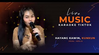 Hayang Kawin  Adelia  Live Tiktok 06 05 2024 [upl. by Tsiuqram]