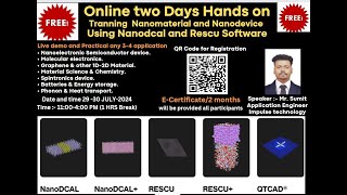 FREE Online two Days 29th30th July Hands on Training using Nanodcal amp Rescu modelling and simulat [upl. by Hanauq]