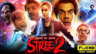 Stree 2 Full Movie  Rajkummar Rao Shraddha Kapoor Pankaj Tripathi Abhishek B  HD Facts amp Review [upl. by Dyun]