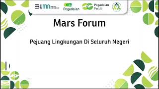 MARS FORSEPSI Forum Sahabat Emas Peduli Sampah Indonesia [upl. by Ramak]