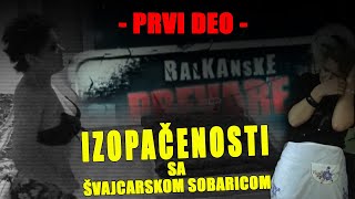 IZOPAČENOSTI SA ŠVAJCARSKOM SOBARICOM  Balkanske prevare S3  epizoda 09 [upl. by Welford]