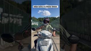 Indian Activa vs Aviator Owners activa aviator scooty funnyshorts [upl. by Naenej]