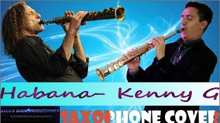 LA MEJOR MUSICA DE SAXO EN BOGOTA Habana  Kenny G [upl. by Dnomrej736]