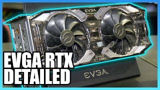 Detailed EVGA RTX 2080 FTW3 2080 Ti XC Ultra amp 2080 XC [upl. by Sateia]