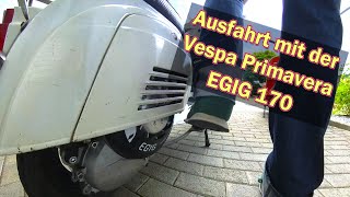 Vespa Primavera EGIG 170 TÜV gecheckt und ab geht die erste Rund mit den Jungs [upl. by Ocsirf8]