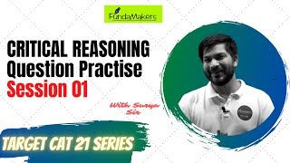 Critical Reasoning Practise 01 for CAT IPM XAT  CAT 2021  Best CAT MBA coaching in Lucknow [upl. by Rehptsirhc]