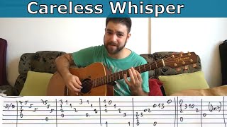 Fingerstyle Tutorial Careless Whisper  Guitar Lesson w TAB [upl. by Aekal]