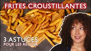 Comment avoir des FRITES maison bien croustillantes [upl. by Arakal]